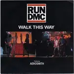 Walk This Way (Run DMC Version)
