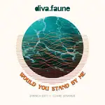 Would You Stand by Me