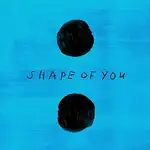 Shape of You