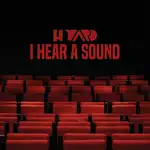 I Hear a Sound