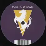 Plastic Dreams